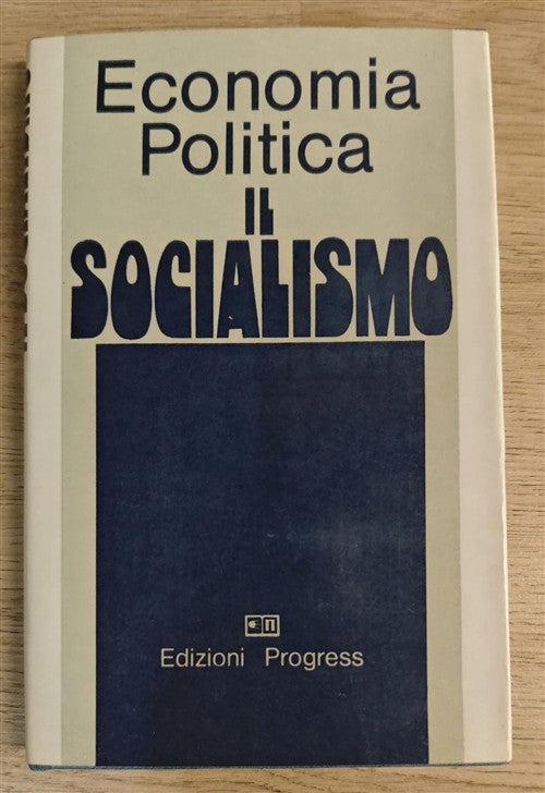 Economia Politica Il Socialismo Edizioni Progress 1983