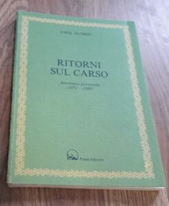 Ciril Zlobec Ritorni Sul Carso 1951-1980