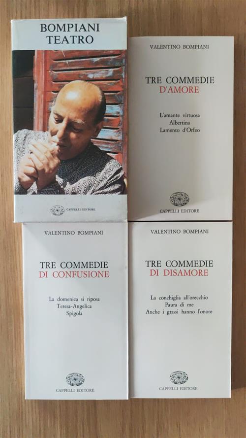 Bompiani Teatro. Tre Commedie D'amore, Di Confusione, Di Disamore Valentino Bo