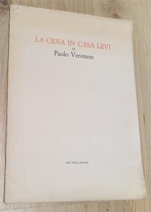 La Cena In Casa Levi Paolo Veronese Neri Pozza 1965