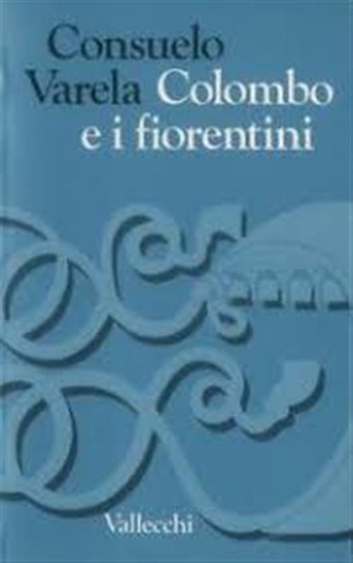 Colombo E I Fiorentini