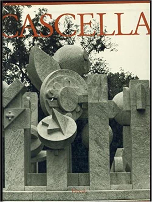 Cascella Opere Monumentali Mario De Micheli Bossaglia Electa 1993