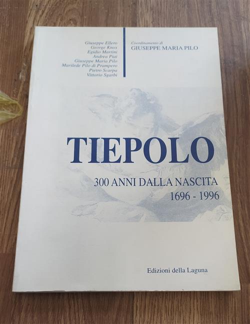Tiepolo 300 Anni Dalla Nascita 1696 1996