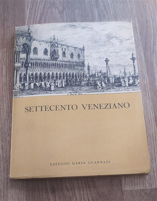 Mostra Del Settecento Veneziano