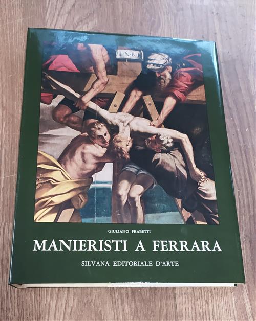 Manieristi A Ferrara