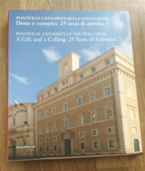 Dono E Compito: 25 Anni Di Attività