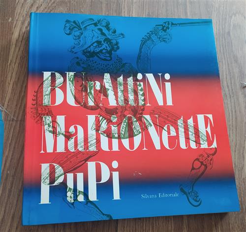 Burattini Marionette Pupi Catalogo Mostra Al Palazzo Reale Silvana 1980