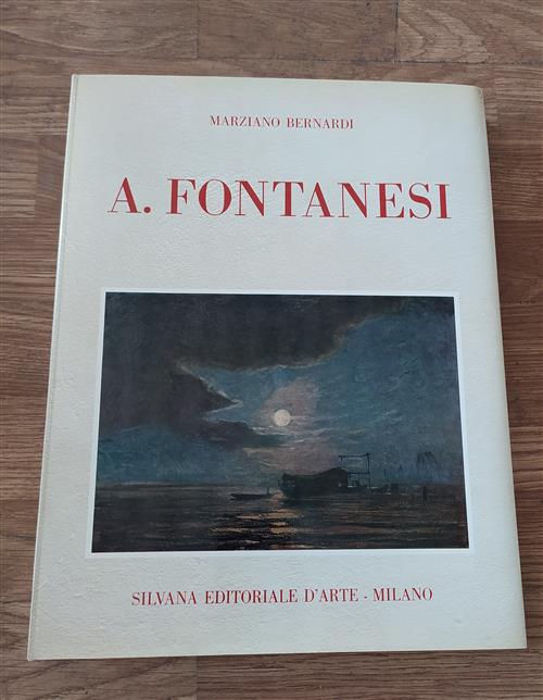 Antonio Fontanesi. 50 Tavole A Colori