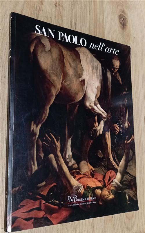 San Paolo Nell'arte San Giovanni Crisostomo Fmr Marilena Ferrari 2009