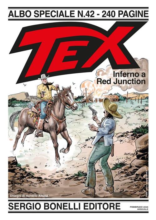 Tex Gigante Inferno A Red Junction N. 42 Sergio Bonelli 2026