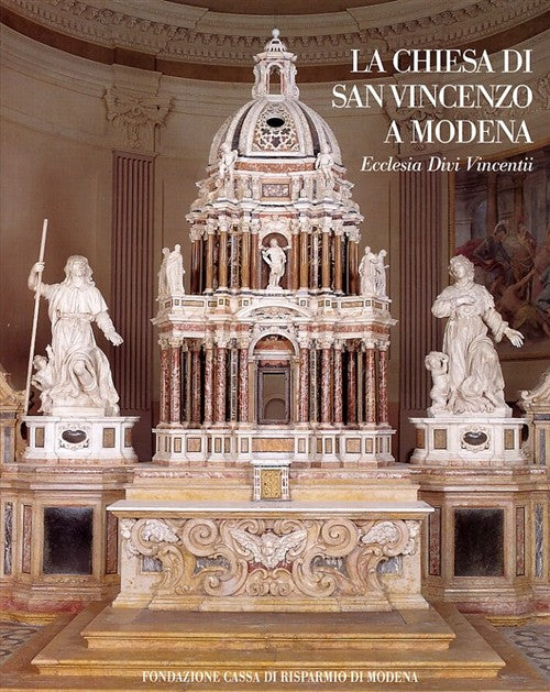 La Chiesa Di San Vincenzo A Modena. Ecclesia Divi Vincentii Elena Corradini, E