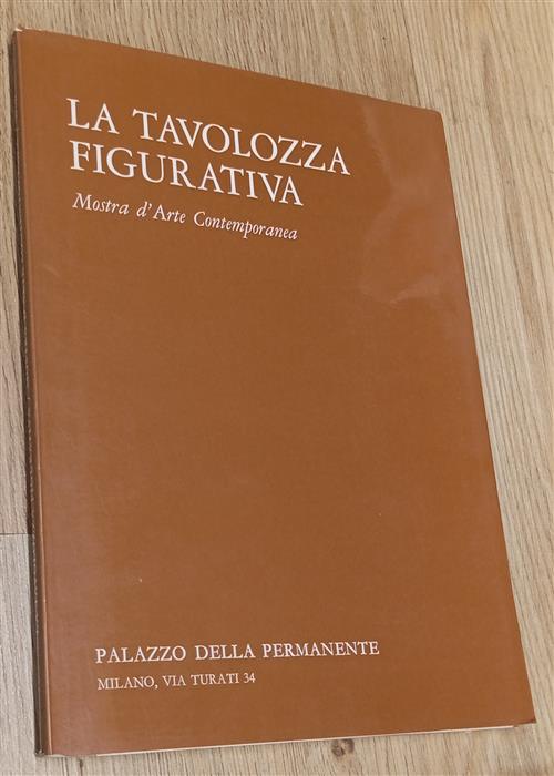 La Tavolozza Figurativa Mostra D'arte Contemporanea Palazzo Della Permanente C