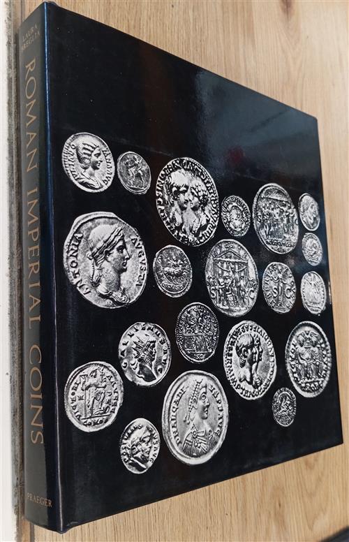 Roman Imperial Coins. Their Art And Technique Laura Breglia Praeger Publishers