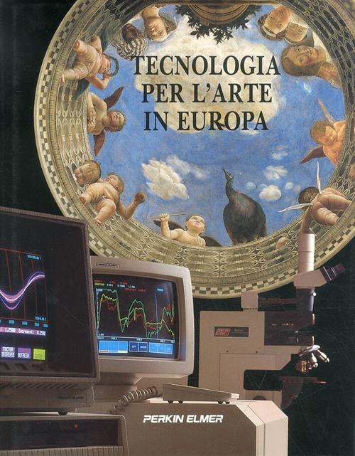 Tecnologia Per L'arte In Europa Perkin Elmer 1989