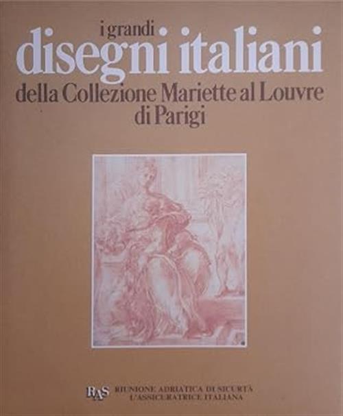 I Grandi Disegni Italiani Della Collezione Mariette Al Louvre Di Parigi Roseli