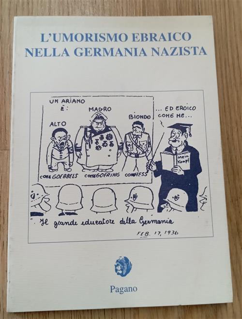 L'umorismo Ebraico Nella Germania Nazista Pagano 1996
