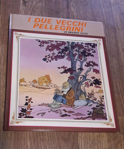 I Due Vecchi Pellegrini Lev Nikolaveci Tolstoj Edizioni Paoline 1978