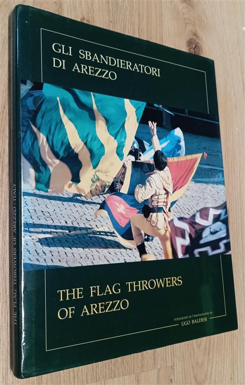Gli Sbandieratori Di Arezzo Ugo Baldesi 1998