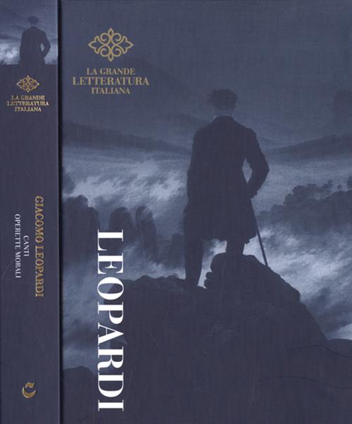 Canti Operette Morali Giacomo Leopardi