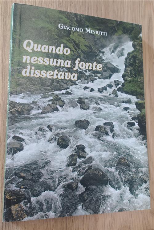 Quando Nessuna Fonte Dissetava