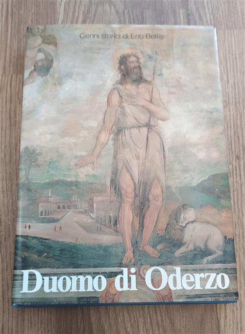 Duomo Di Oderzo. Cenni Storici