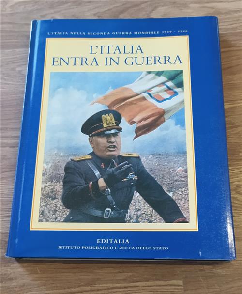 L'italia Entra In Guerra