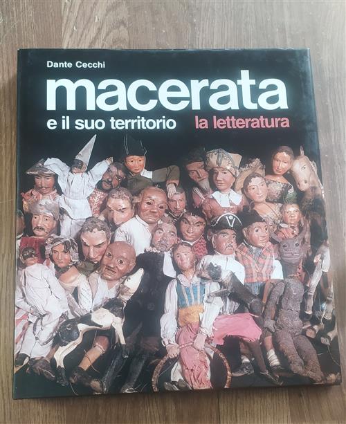 Macerata E Il Suo Territorio. La Letteratura