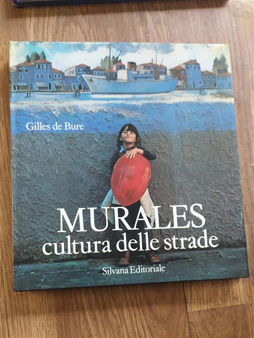 Murales. Cultura Delle Strade