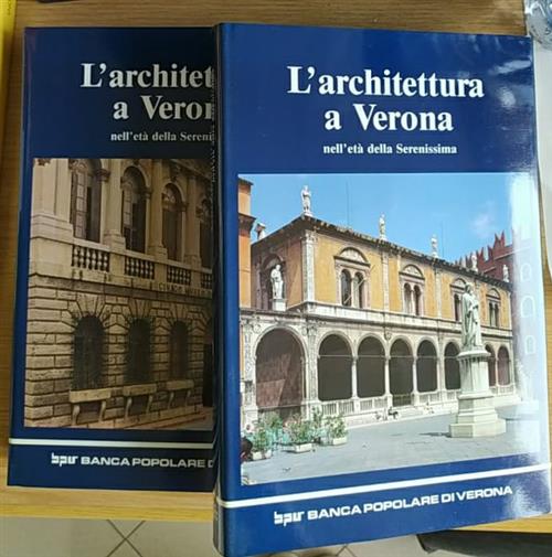 L'architettura A Verona Nell'età Della Serenissima