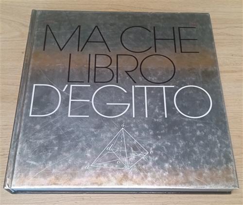 Ma Che Libro D'egitto Gianni Limonta, Mauro Ceruti Antiga 2007