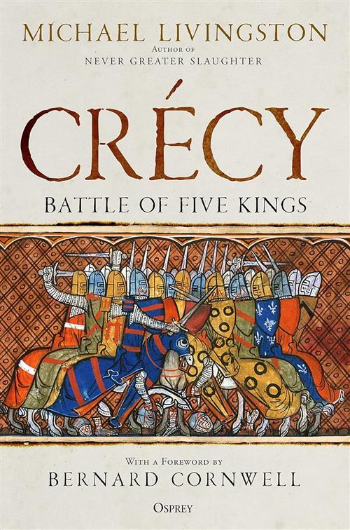 Crecy Battle Of Five Kings