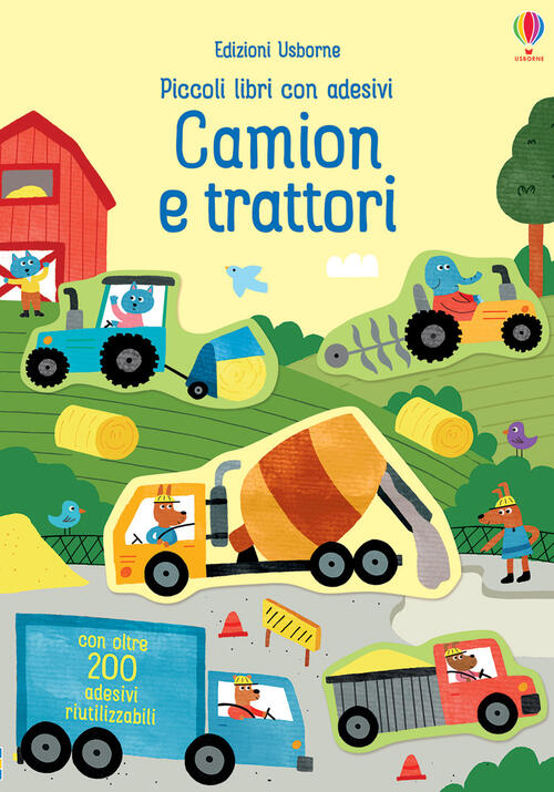 Camion E Trattori. Piccoli Libri Con Adesivi. Ediz. A Colori Hannah Watson Usb