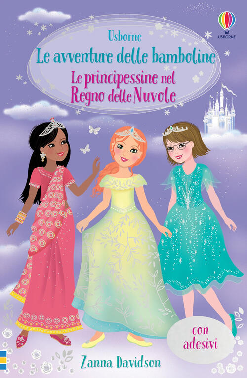 Le Principessine Nel Regno Delle Nuvole. Le Avventure Delle Bamboline. Con Ade