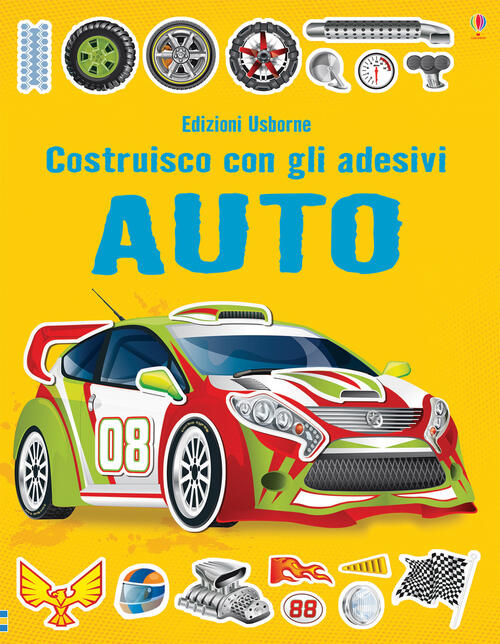 Auto. Costruisco Con Gli Adesivi. Ediz. A Colori Simon Tudhope Usborne 2020