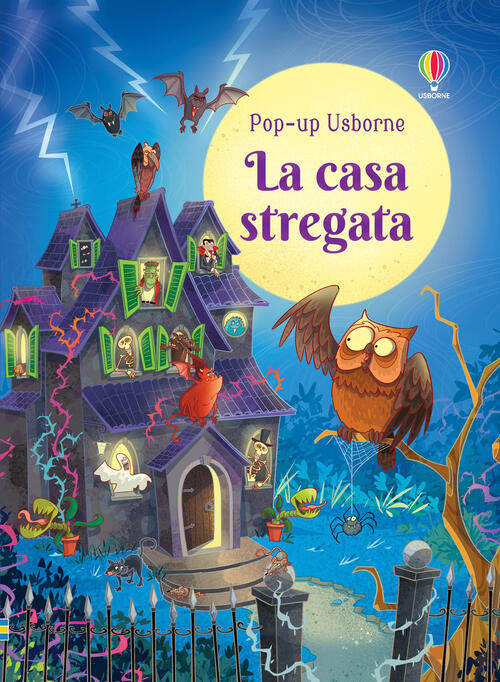 La Casa Stregata. Libro Pop-Up Sam Taplin Usborne 2021