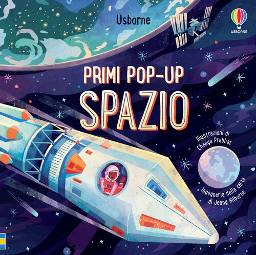 Spazio. Primi Pop-Up. Ediz. A Colori Laura Cowan Usborne 2021