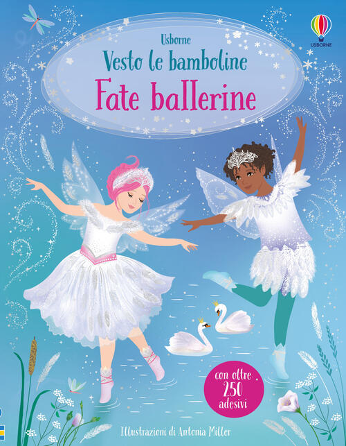 Fate Ballerine. Con Adesivi Fiona Watt Usborne 2022