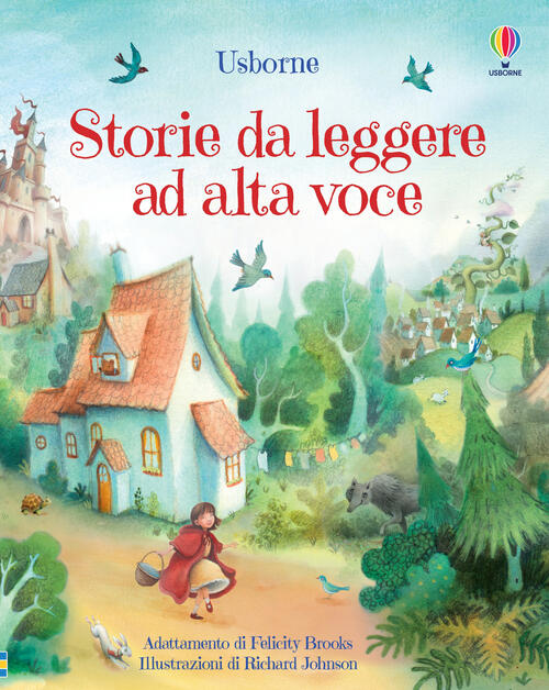 Storie Da Leggere Ad Alta Voce. Ediz. Illustrata Usborne 2023
