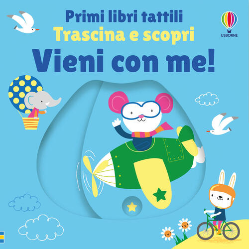Vieni Con Me! Ediz. A Colori Fiona Watt Usborne 2025