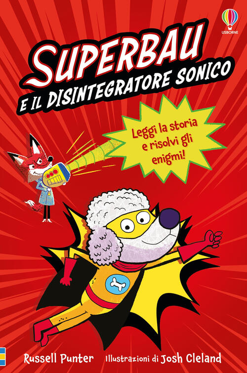 Superbau E Il Disintegratore Sonico Russell Punter Usborne 2025