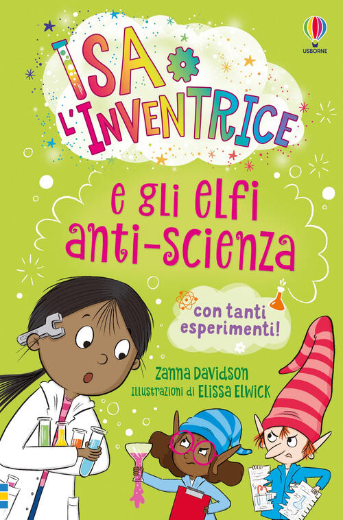 Isa L'inventrice E Gli Elfi Anti-Scienza Zanna Davidson Usborne 2025