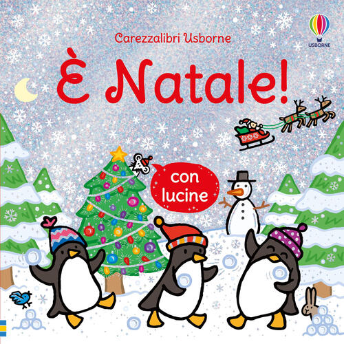 E Natale! Ediz. A Colori Fiona Watt Usborne 2025