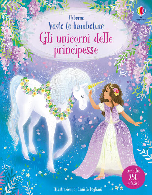 Gli Unicorni Delle Principesse. Con Adesivi Fiona Watt Usborne 2026