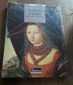 Lucas Cranach. Il Vecchio. Sotto Il Segno Del Drago 1472-1553