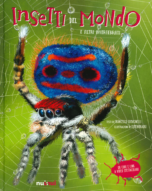 Insetti Del Mondo E Altri Invertebrati Francesco Tomasinelli Nuinui 2019