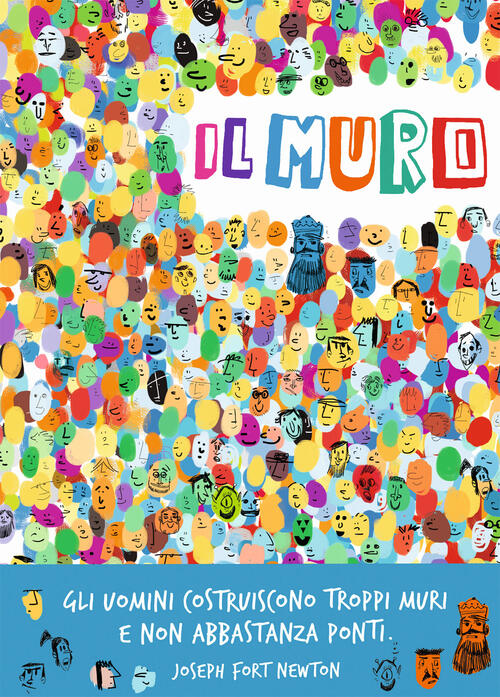 Il Muro. Ediz. A Colori Giancarlo Macri Nuinui 2022