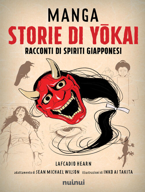 Manga. Storie Di Yokai. Racconti Di Spiriti Giapponesi Lafcadio Hearn Nuinui 2