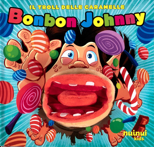 Bonbon Johnny. Il Troll Delle Caramelle Huginn Thor Gretarsson Nuinui 2025