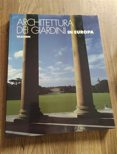 Architettura Dei Giardini In Europa Torsten Olaf Enge C. F. Schroer Taschen 19