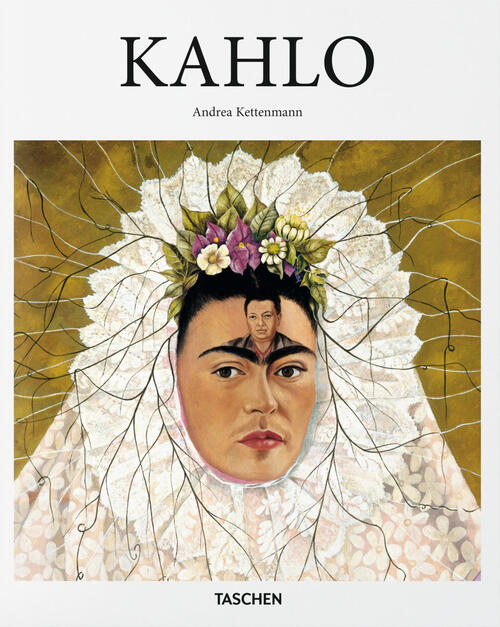 Kahlo. Ediz. Inglese Andrea Kettenmann Taschen 2022